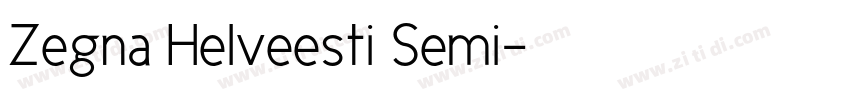 Zegna Helveesti Semi字体转换
